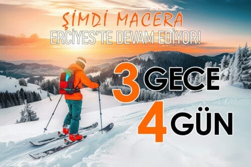 3 Gece 4 Gün Erciyes Kış Paketi