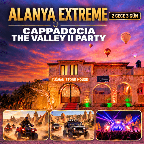 THE VALLEY II – KAPADOKYA FESTİVAL TURU
